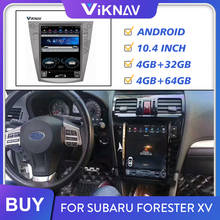 Автомагнитола 2DIN на android для Subaru Forester XV, 2013, 2014, 2015, 2016-2018, автомобильный стереоприемник, мультимедийный плеер с вертикальным экраном 2024 - купить недорого