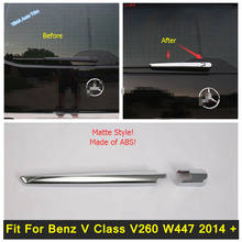 Lapetus для Mercedes-Benz V Class V260 W447 2014 - 2017 ABS хром задний стеклоочиститель лобового стекла накладка комплект защиты 2024 - купить недорого