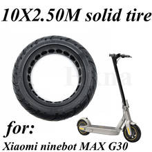 Solid Tire for Xiaomi Ninebot MAX G30 Electric Scooter 10 Inch 60/70-6.5 Front and Rear Tyre Explosion Proof Non Pneumatic Parts 2024 - buy cheap