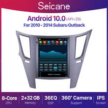Автомагнитола Seicane, 9,7 дюйма, Android 10,0, 2 + 32 ГБ, DSP, IPS, GPS, для Subaru Outback 2010-2016 2024 - купить недорого