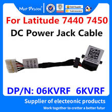 Cable de alimentación CC para ordenador portátil, conector de alimentación para Dell Latitude 7440, 7450, E7440, E7450, VAUA0, DC30100MF00, 06, KVRF 6, KVRF, nuevo 2024 - compra barato