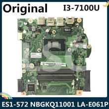 LSC For ACER Aspire ES1-572 Laptop Motherboard NBGKQ11001 B5W11 LA-E061P With SR2ZW I3-7100U 2024 - buy cheap