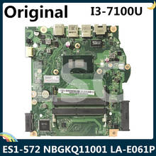 Материнская плата LSC для ноутбука ACER Aspire ES1-572 NBGKQ11001 B5W11 LA-E061P с SR2ZW I3-7100U 2024 - купить недорого