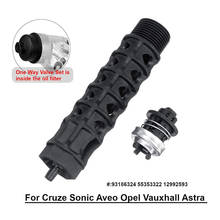 Engine Oil Cooler Filter One Way Valve 5541525 93186324 55353322 12992593 For Chevrolet- Cruze Sonic Aveo Opel Vauxhall Astra 2024 - buy cheap