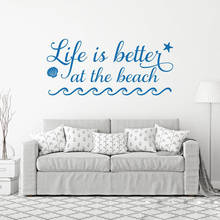 Adesivos de decalque para parede da sala de estar, decoração de casa e quarto da vida é melhor com citação para praia removível arte a330 2024 - compre barato