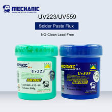 MECHANIC 100g UV559 UV223 Solder Flux Paste No-Clean Lead-Free Welding Repair Oil Flux Grease For BGA SMD CSP Rework Tools 2024 - buy cheap