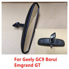 Interior Mirror For Geely GC9 Borui Emgrand GT Inner Rearview Mirror 2024 - buy cheap