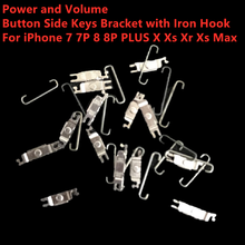 100SETs/LOT Power and Volume Button Side Keys Bracket with Iron Hook for iPhone 7 7P 8 8P PLUS X Xs Xr Xs Max 2024 - buy cheap