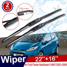 Car Wiper Blade for Ford Fiesta Hatchback 5 MK5 2003~2008 Front Windscreen Wipers Car Accessories 2004 2005 2006 2007 2024 - buy cheap