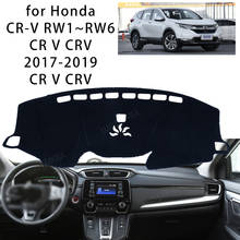 Protector de gamuza para salpicadero de consola, cubierta de protección solar para Honda CR-V RW1 ~ RW6 CR V CRV 2017-2019 CR V CRV 2024 - compra barato
