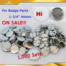 1000Sets 1-3/4" 44mm Metal Pin Badge Button Parts Supplies for N3 N4  Pro All Steel Badge Button Maker Metal Pinback Materials 2024 - buy cheap