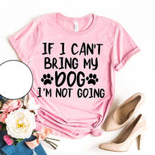 Camiseta com estampa de carta para cachorros, se não posso trazer meu cachorro, moda urbana, cachorros, amor 2024 - compre barato