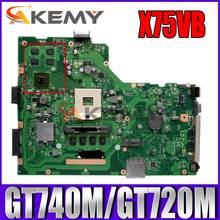 Akemy X75VB placa base de Computadora Portátil para ASUS X75VB X75VD X75VC placa base original de HM76 4GB-RAM GT740M/GT720M 2024 - compra barato