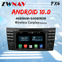 Carplay Android 10 screen Car Multimedia DVD Player for BENZ W211 GPS Navigation BT WiFi Auto Radio Audio Music Stereo Head unit 2024 - buy cheap