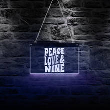 Световая неоновая вывеска с надписью «Peace Love and Wine», декоративная акриловая вывеска для вина 2024 - купить недорого