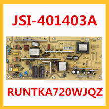 RUNTKA720WJQZ-placa de soporte de potencia de JSI-401403A, piezas de TV profesional, fuente de alimentación Original, JSI 401403A 2024 - compra barato