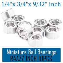 R4azz rolamento (10 pces) 1/4 "x3/4" x9/32 "polegadas miniatura r4a zz 6.35*19.05*7.142mm rolamentos de esferas para peças modelo rc 2024 - compre barato