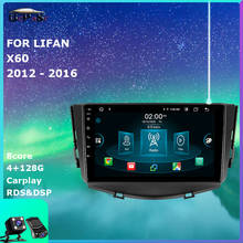 Car Radio Video Player For Lifan X60 2012 2013 2014 2015 2016 auto Android 10 Navigation gps dvd DSP IPS accessories 2024 - buy cheap