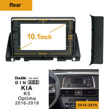 2Din 1Din Car CD DVD Frame Audio Fitting Adaptor Dash Trim Kits Facia Panel 10.1inch For Kia K5 Optima 2016-2019 Radio Player 2024 - buy cheap