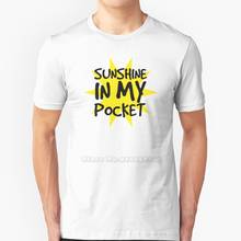Sunshine In My Pocket Funny Printed Men T Shirt Summer Style Hip Hop Casual T Shirt Ive Got Sunshine In My Pocket Sunshine In 2024 - buy cheap