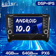 Radio Multimedia con GPS para coche, Radio con reproductor DVD, Android 10,0, PX6, 4GB + 64GB, DSP, estéreo, unidad central, para Audi TT, MK2, 8J, 2006-2012 2024 - compra barato