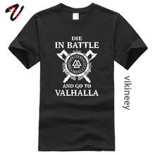 Высококачественные классные футболки один футболка викингов Die In Battle And Go To Valhalla популярный принт Повседневная футболка модная футболка оверсайз 2024 - купить недорого