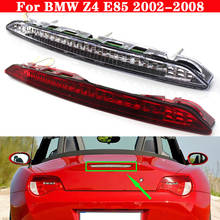 For BMW Z4 E85 2002-2008 Car White red Third Clear tail Rear High Mount Brake light Auto Stop LED signal Lamp Warning Strips 2024 - buy cheap