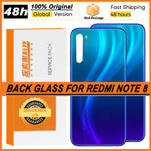 100% Original Back Housing for Xiaomi Redmi Note 8 Note8 Back Cover Battery Glass Rear With Adhesive Sticker Repair Parts 2024 - buy cheap