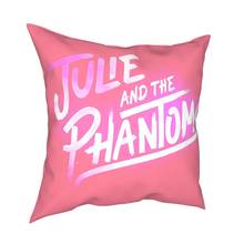 Funda de almohada decorativa personalizada, cubierta de almohada rosa de Julie y The Phantoms 2024 - compra barato