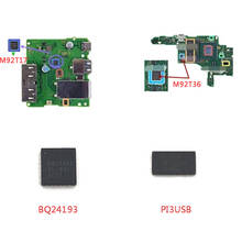 Placa base M92T36, Control de carga, gestión de batería, Chip IC para Switch NS, consola Original, M92T17, PI3USB, BQ24193, 10 Uds. 2024 - compra barato