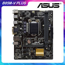 ASUS B85M-V PLUS Motherboard 1150 Motherboard DDR3 16GB RAM Intel B85 Core i7 i5 i3 Processor USB3.0 SATA3 PCIE 3.0 Micro ATX 2024 - buy cheap