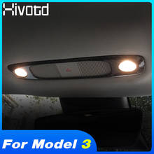 Hivotd For Tesla model 3 Carbon Fiber Car Reading Light Lamp Decoration Cover Trim Frame Interior Car Accessories 2018 2019 2024 - buy cheap