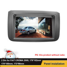 Двойная Din DVD стерео рамка Монтажная рамка отделка комплект Fascia Для FIAT CROMA 2005 Автомобильная радиопанель, три размера 2024 - купить недорого