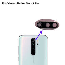 Alta qualidade para xiao mi vermelho nota 8 pro voltar câmera traseira lente de vidro teste bom para xiao mi mi vermelho note8 pro peças note8 pro 2024 - compre barato