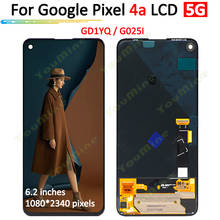 Pantalla LCD + Panel táctil para Google Pixel 4A 5G, 100% probado, montaje de digitalización para Google pixel4A 5G G025I LCD 2024 - compra barato