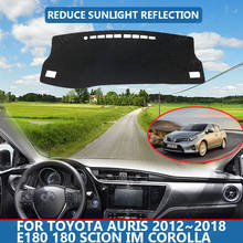 Tapete de painel anti-deslizamento e anti-uv para toyota auris 2012 ~ 18 e180 180 acessórios scion im corolla 2024 - compre barato