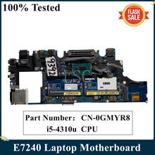 LSC-placa base para portátil DELL Latitude E7240, con SR1EE, I5-4310u, CPU, CN-0GMYR8, GMYR8, VAZ50, LA-9431P, 100% probado 2024 - compra barato