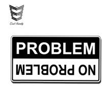 EARLFAMILY 13cm x 6.8cm No Problem Sticker Car Truck Off Road Vehicle 4x4 Graphic Bumper Decal Waterproof Car Stickers 2024 - buy cheap