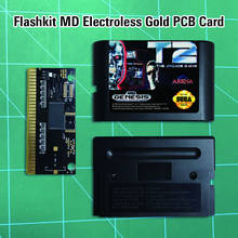 T2 The Arcade game - Flashkit MD Electroless Gold PCB Card 16 bit MD Games Cartridge For MegaDrive Genesis console 2024 - buy cheap