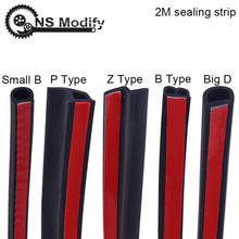 NS Modify 2M Автомобильная EPDM резиновая уплотнительная лента форма B P Z Big D Small-D защитная полоса для автомобильной двери шумоизоляция автомобильные аксессуары 2024 - купить недорого