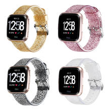 Luxury Glitter Strap Replacement Strap For Fitbit Versa lite/Versa Soft Silicone Watchband Wrist Band Smart Watch Accessories 2024 - buy cheap