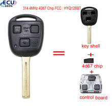 3 Buttons Remote Key With 4D67 Chip 314.4MHz / Control Board FOB for Lexus RX330 RX350 RX400h RX450h FCC :HYQ12BBT 2024 - buy cheap