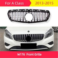 GT grille for mercedes W176 2013-2015 A Class A180 A200 A260 A45 sport front grill ABS gt r style car styling 2024 - buy cheap