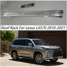 Roof Rack For Lexus LX570 2016-2021 Luggage Racks Carrier Bars Cross Top Bar Rail Boxes High Quality Aluminum Alloy 2024 - buy cheap