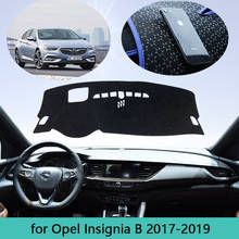 Painel automotivo para opel insignia b 2017 2018 2019, antiderrapante anti-poeira 2024 - compre barato