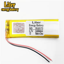 3.7V 500mAh 352070 Lithium Polymer Li-Po li ion Rechargeable Battery cells For MP3 MP4 MP5 small toys Bluetooth stereo 2024 - buy cheap