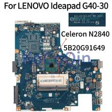 KoCoQin ACLU9 ACLU0 NM-A311 Laptop motherboard For LENOVO Ideapad G40-30 14’ inch Mainboard 5B20G91649 Core N2840 SR1YJ 2024 - buy cheap