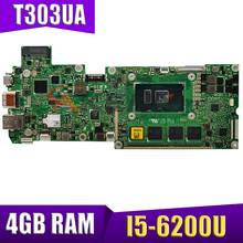 T303UA 4 Гб I5-6200U материнская плата с процессором для ноутбука для ASUS Transformer Pro T303U T303UA материнская плата 100% тест 2024 - купить недорого