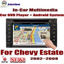 Reproductor de DVD y Radio para coche, navegación GPS para Chevrolet Estate 2002-2008, sistema de pantalla HD Android, Audio y vídeo estéreo en tablero 2024 - compra barato