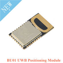 UWB Indoor Positioning Module BU01 Position DW1000 Ultra-wideband Short-range High-Precision Ranging 3.3V Onboard PCB Antenna 2024 - buy cheap